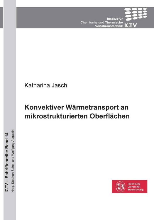 Produktbild: Konvektiver W&auml;rmetransport an mikrostrukturierten Oberfl&auml;chen (Band 14)