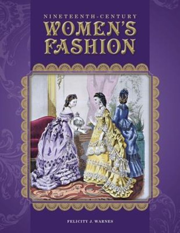 Produktbild: Nineteenth-Century Women's Fashion