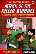 Produktbild: Miller, M: Glitch Force #1 Attack of the Killer Bunnies