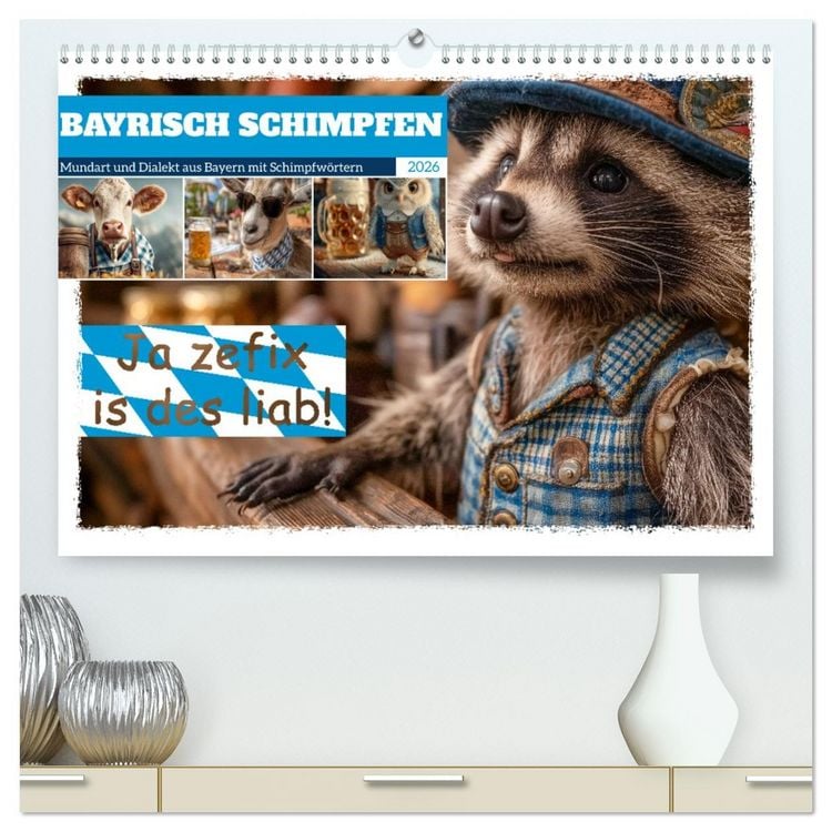 Produktbild: Bayrisch schimpfen - Mundart und Dialekt aus Bayern mit Schimpfw&ouml;rtern (hochwertiger Premium Wandkalender 2026 DIN A2 quer), Kunstdruck in Hochglanz