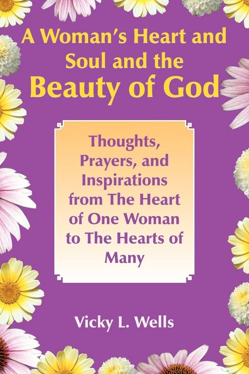 Produktbild: A Woman's Heart and Soul and the Beauty of God