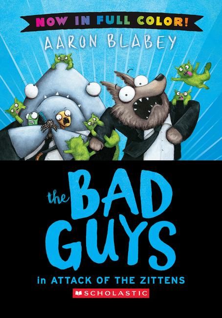 Produktbild: The Bad Guys in Attack of the Zittens (Bad Guys #4 Color Edition)