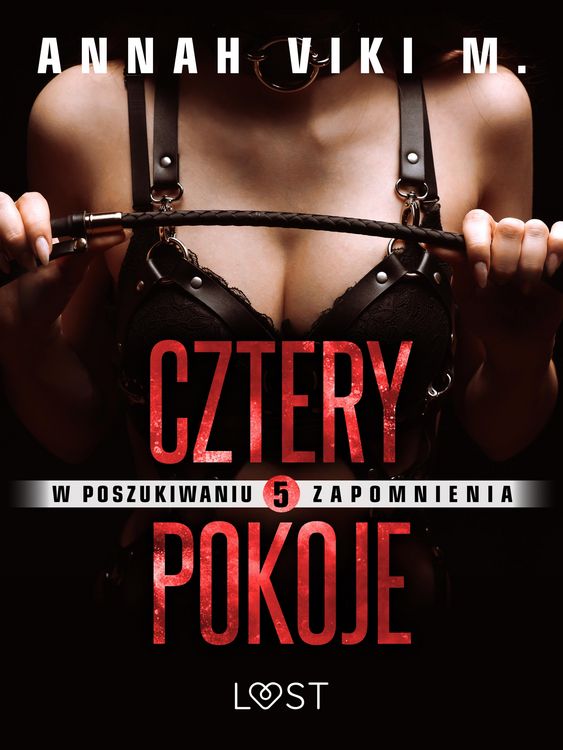 Produktbild: W poszukiwaniu zapomnienia 5: Cztery pokoje - opowiadanie erotyczne