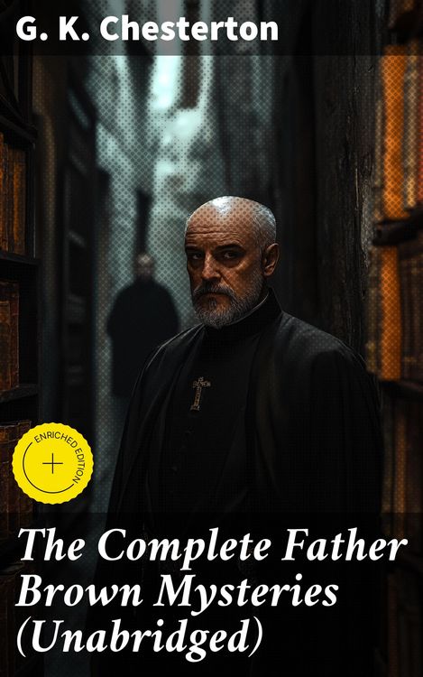 Produktbild: The Complete Father Brown Mysteries (Unabridged)