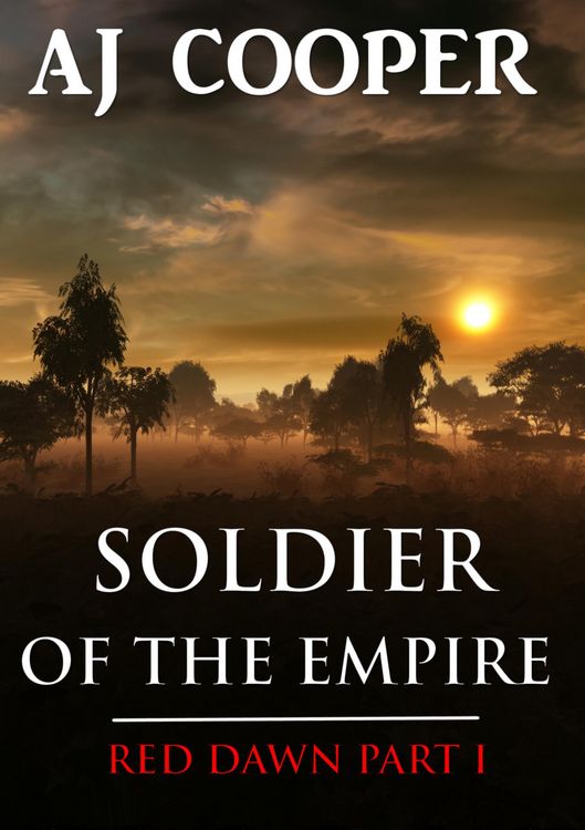 Produktbild: Soldier of the Empire (Red Dawn, #1)