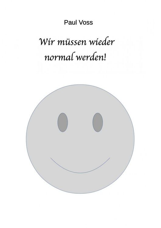 Produktbild: Wir m&uuml;ssen wieder normal werden!