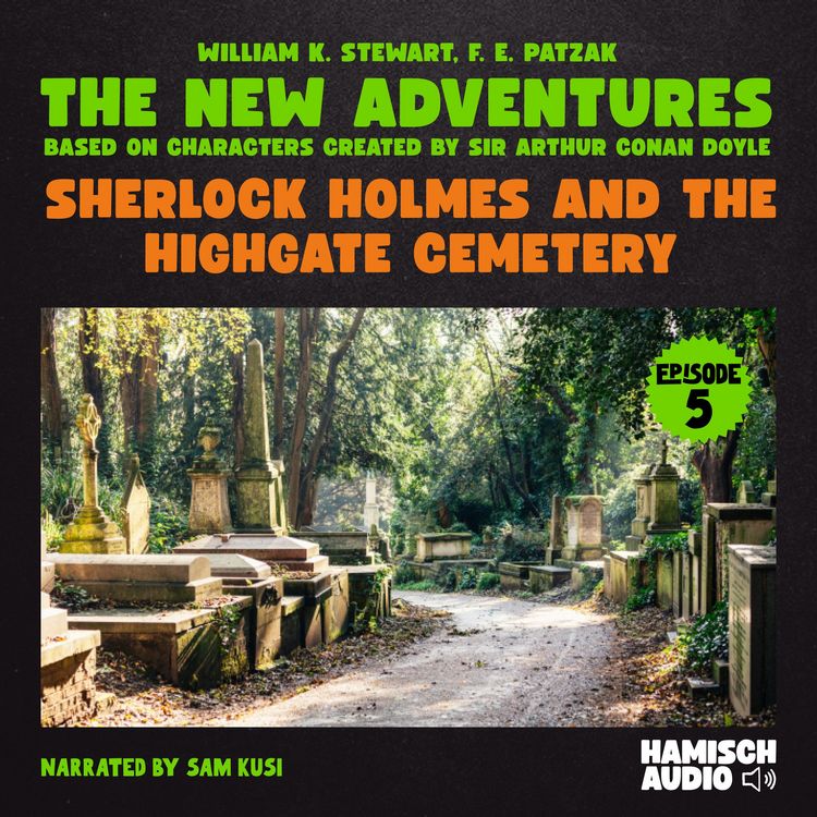 Produktbild: Sherlock Holmes and the Highgate Cemetery (The New Adventures, Episode 5)