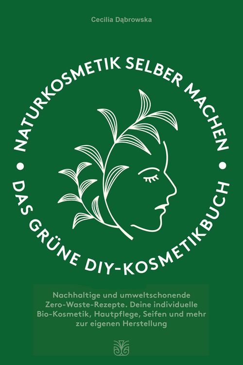Produktbild: Naturkosmetik selber machen
