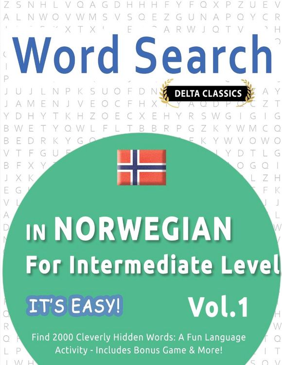 Produktbild: WORD SEARCH IN NORWEGIAN FOR INTERMEDIATE LEVEL - IT'S EASY! VOL.1 - DELTA CLASSICS - FIND 2000 CLEVERLY HIDDEN WORDS