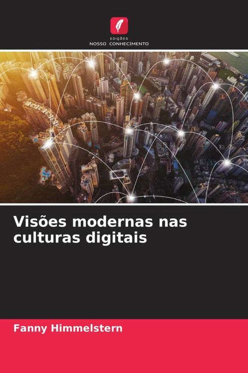Produktbild: Vis&otilde;es modernas nas culturas digitais