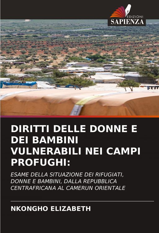 Produktbild: Diritti Delle Donne E Dei Bambini Vulnerabili Nei Campi Profughi: