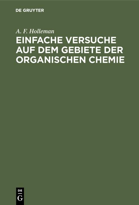 Produktbild: Einfache Versuche auf dem Gebiete der organischen Chemie