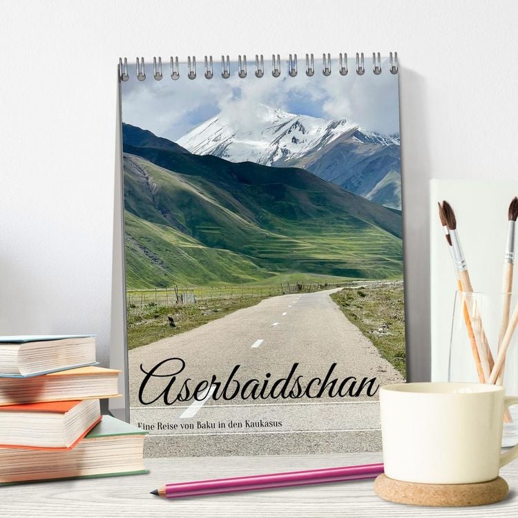 Produktbild: Aserbaidschan - Eine Reise von Baku in den Kaukasus (Tischkalender 2026 DIN A5 hoch), CALVENDO Monatskalender