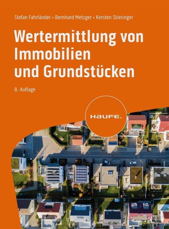 Bild vom Artikel Wertermittlung von Immobilien und Grundstücken vom Autor Stefan Fahrländer