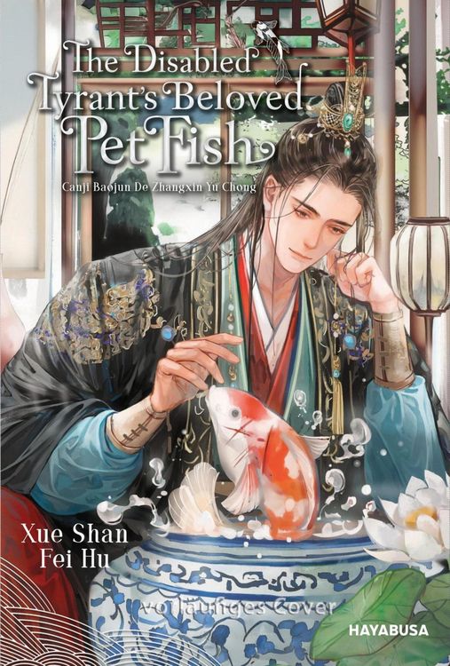 Produktbild: The Disabled Tyrant's Beloved Pet Fish 1
