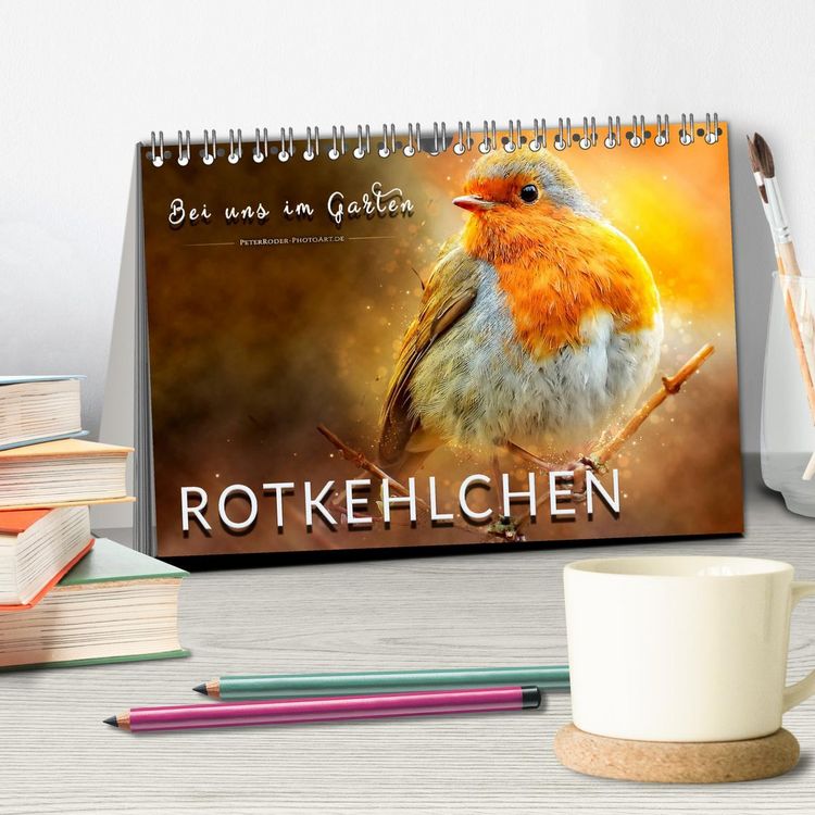 Produktbild: Bei uns im Garten - Rotkehlchen (Tischkalender 2026 DIN A5 quer), CALVENDO Monatskalender