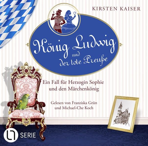 Produktbild: K&ouml;nig Ludwig und der tote Preu&szlig;e - Neuschwanstein-Krimi - Ein Fall f&uuml;r Herzogin Sophie und den M&auml;rchenk&ouml;nig, Teil 1