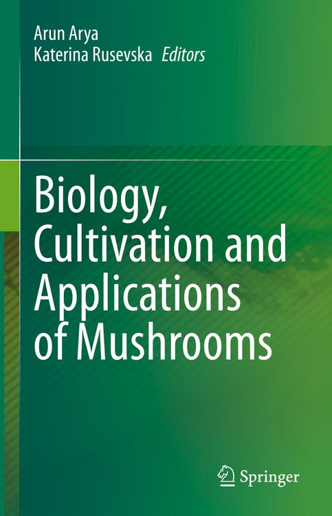 Produktbild: Biology, Cultivation and Applications of Mushrooms