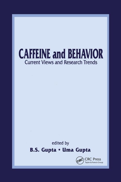 Produktbild: Caffeine and Behavior: Current Views & Research Trends