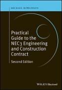Produktbild: Practical Guide to the NEC3 Engineering and Construction Contract
