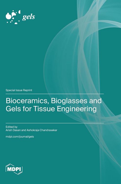 Produktbild: Bioceramics, Bioglasses and Gels for Tissue Engineering