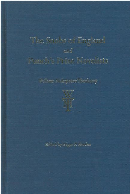 Produktbild: Thackeray, W: The Snobs of England and Punch's Prize Noveli