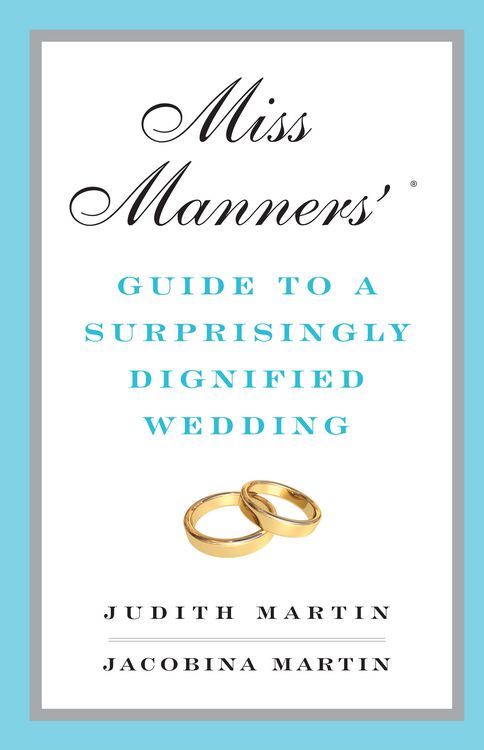 Produktbild: Miss Manners' Guide to a Surprisingly Dignified Wedding