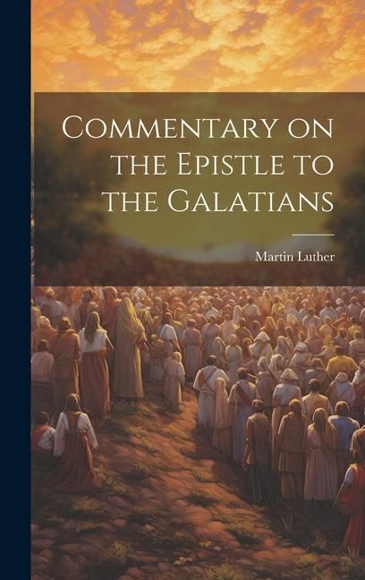 Produktbild: Commentary on the Epistle to the Galatians