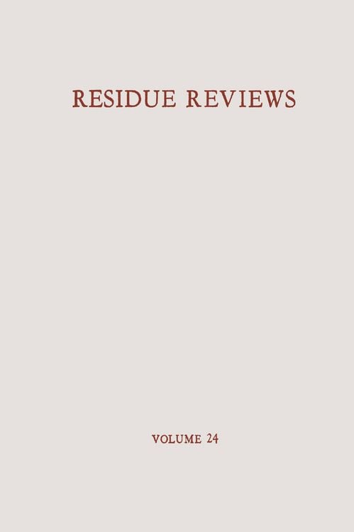Produktbild: Residue Reviews / R&uuml;ckstands-Berichte
