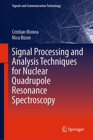 Produktbild: Signal Processing and Analysis Techniques for Nuclear Quadrupole Resonance Spectroscopy