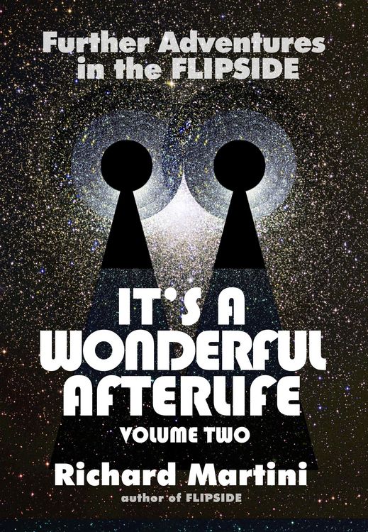 Produktbild: It's a Wonderful Afterlife: Further Adventures into the Flipside Volume Two