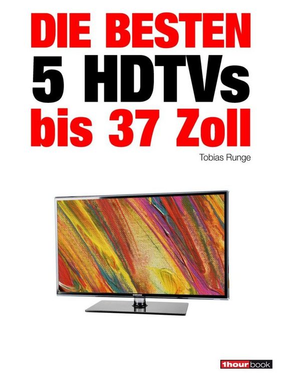 Produktbild: Die besten 5 HDTVs bis 37 Zoll