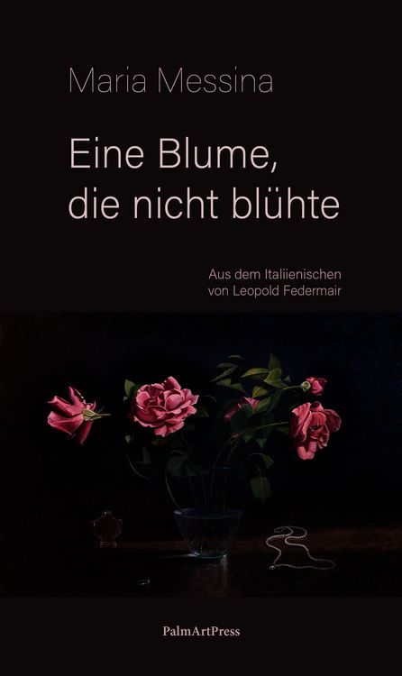 Produktbild: Eine Blume, die nicht bl&uuml;hte
