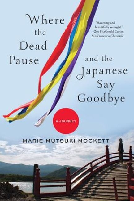 Produktbild: Where the Dead Pause, and the Japanese Say Goodbye