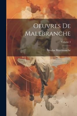 Produktbild: Oeuvres De Malebranche; Volume 3