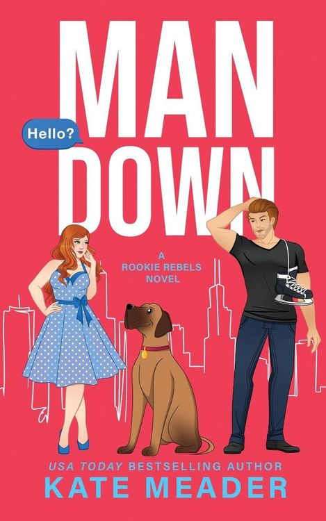 Produktbild: Man Down (A Rookie Rebels Novel)