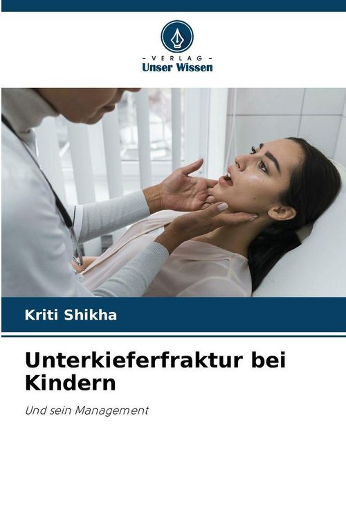 Produktbild: Unterkieferfraktur bei Kindern