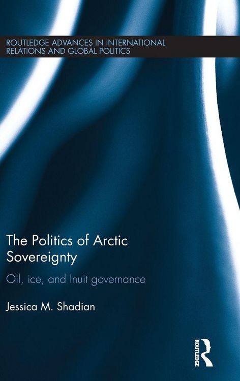 Produktbild: The Politics of Arctic Sovereignty
