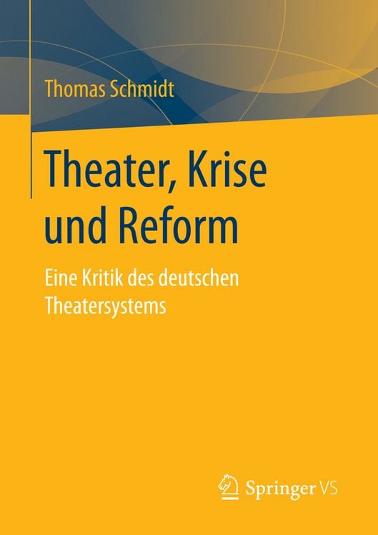 Produktbild: Theater, Krise und Reform