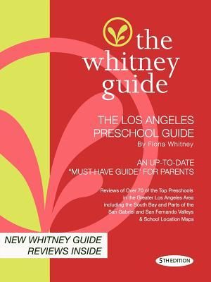 Produktbild: The Whitney Guide-The Los Angeles Preschool Guide 5th Edition