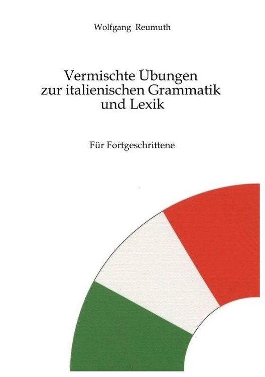Produktbild: Vermischte &Uuml;bungen zur italienischen Grammatik und Lexik