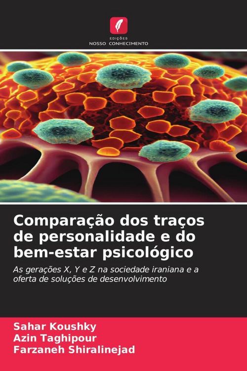 Produktbild: Compara&ccedil;&atilde;o dos tra&ccedil;os de personalidade e do bem-estar psicol&oacute;gico