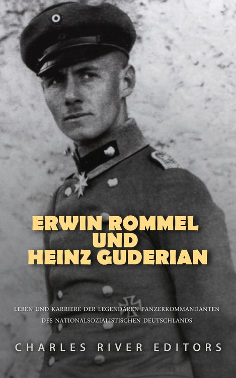 Produktbild: Erwin Rommel und Heinz Guderian