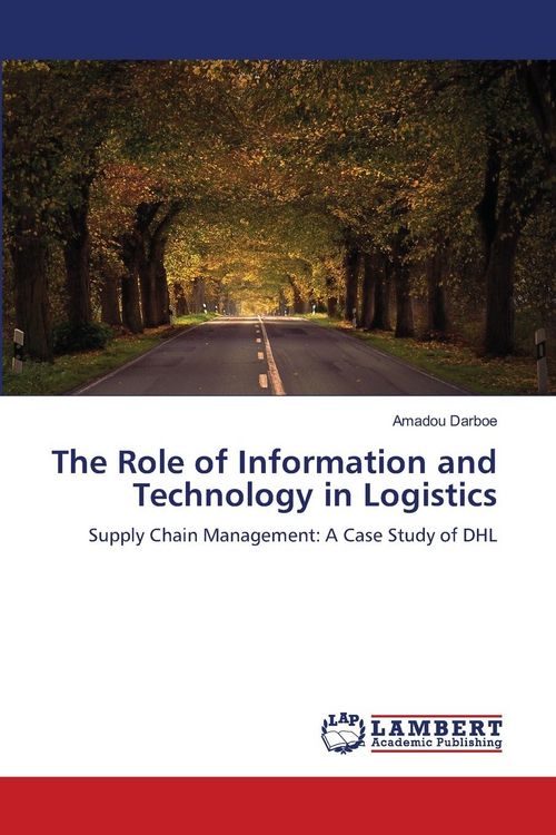 Produktbild: The Role of Information and Technology in Logistics