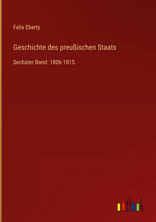 Produktbild: Geschichte des preu&szlig;ischen Staats