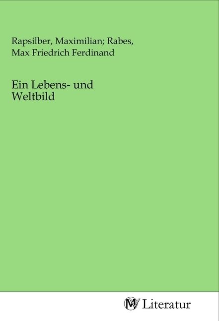 Produktbild: Ein Lebens- und Weltbild
