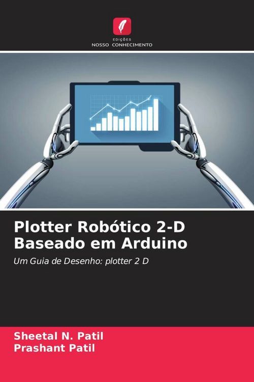 Produktbild: Plotter Rob&oacute;tico 2-D Baseado em Arduino