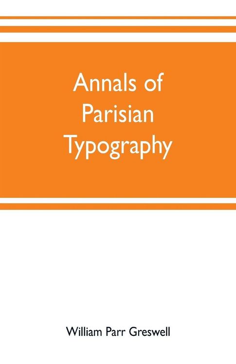 Produktbild: Annals of Parisian typography