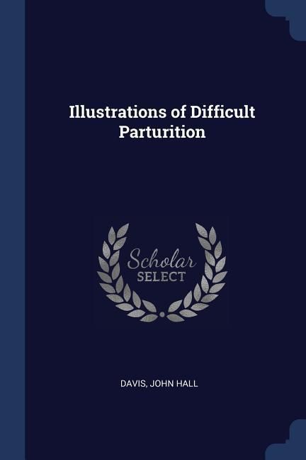 Produktbild: Illustrations of Difficult Parturition