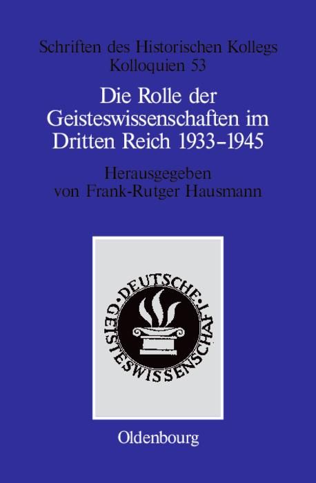 Produktbild: Die Rolle der Geisteswissenschaften im Dritten Reich 1933-1945